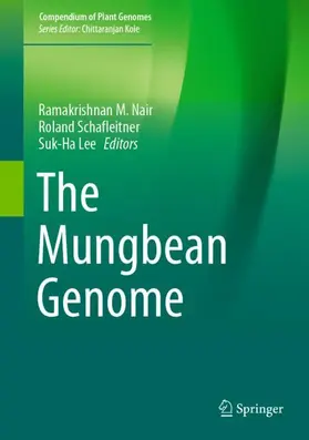 Nair / Lee / Schafleitner |  The Mungbean Genome | Buch |  Sack Fachmedien