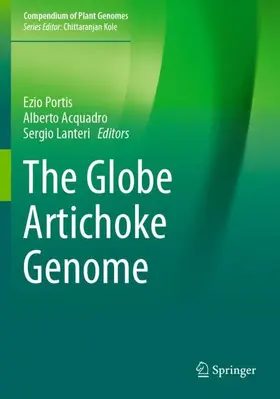 Portis / Lanteri / Acquadro |  The Globe Artichoke Genome | Buch |  Sack Fachmedien