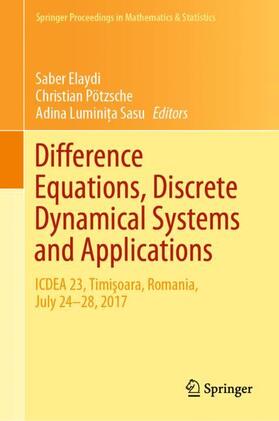 Elaydi / Sasu / Pötzsche |  Difference Equations, Discrete Dynamical Systems and Applications | Buch |  Sack Fachmedien