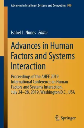 Nunes |  Advances in Human Factors and Systems Interaction | Buch |  Sack Fachmedien