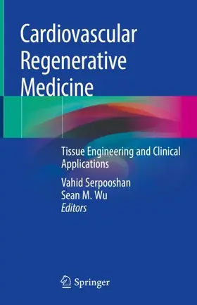 Wu / Serpooshan |  Cardiovascular Regenerative Medicine | Buch |  Sack Fachmedien