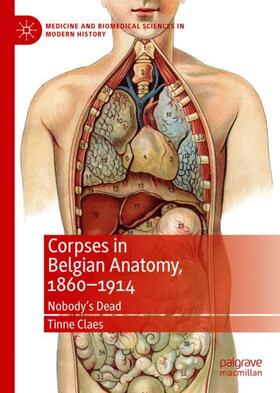 Claes |  Corpses in Belgian Anatomy, 1860¿1914 | Buch |  Sack Fachmedien