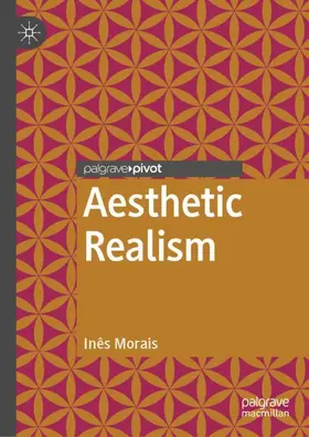 Morais |  Aesthetic Realism | Buch |  Sack Fachmedien