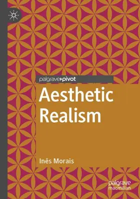 Morais |  Aesthetic Realism | Buch |  Sack Fachmedien