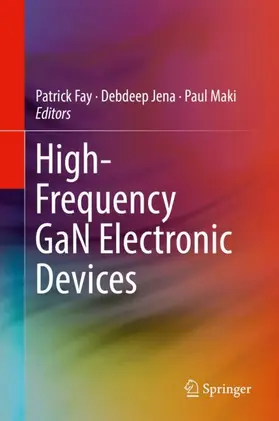 Fay / Maki / Jena |  High-Frequency GaN Electronic Devices | Buch |  Sack Fachmedien