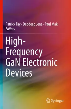 Fay / Maki / Jena |  High-Frequency GaN Electronic Devices | Buch |  Sack Fachmedien