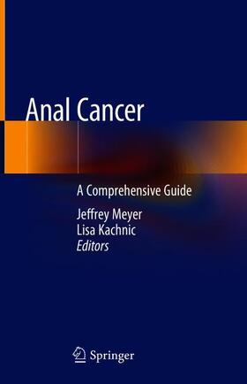 Kachnic / Meyer |  Anal Cancer | Buch |  Sack Fachmedien