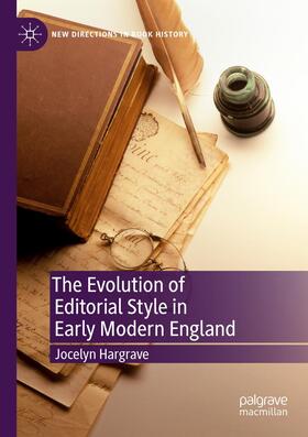 Hargrave |  The Evolution of Editorial Style in Early Modern England | Buch |  Sack Fachmedien