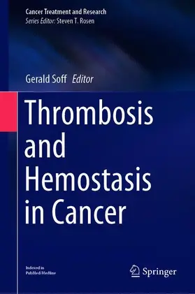 Soff |  Thrombosis and Hemostasis in Cancer | Buch |  Sack Fachmedien