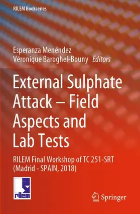 Baroghel-Bouny / Menéndez |  External Sulphate Attack ¿ Field Aspects and Lab Tests | Buch |  Sack Fachmedien