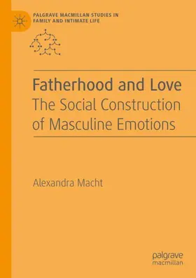 Macht |  Fatherhood and Love | Buch |  Sack Fachmedien