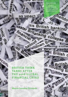 González Hernando |  British Think Tanks After the 2008 Global Financial Crisis | Buch |  Sack Fachmedien
