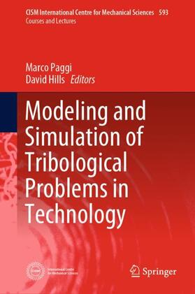 Hills / Paggi |  Modeling and Simulation of Tribological Problems in Technology | Buch |  Sack Fachmedien