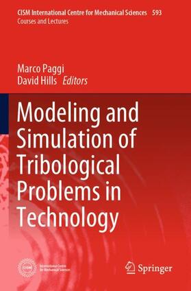 Hills / Paggi |  Modeling and Simulation of Tribological Problems in Technology | Buch |  Sack Fachmedien