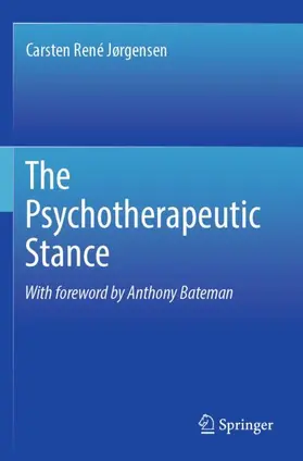 Jørgensen |  The Psychotherapeutic Stance | Buch |  Sack Fachmedien