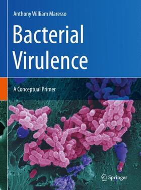 Maresso |  Bacterial Virulence | Buch |  Sack Fachmedien