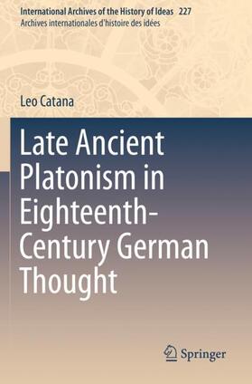 Catana |  Late Ancient Platonism in Eighteenth-Century German Thought | Buch |  Sack Fachmedien
