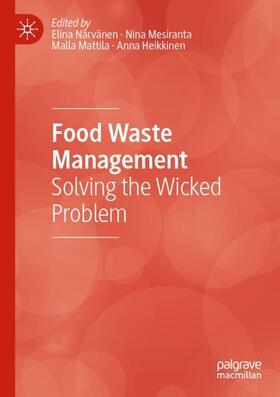 Närvänen / Heikkinen / Mesiranta |  Food Waste Management | Buch |  Sack Fachmedien
