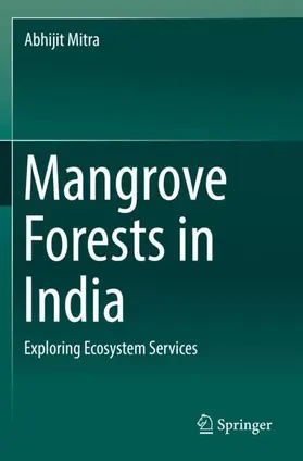 Mitra |  Mangrove Forests in India | Buch |  Sack Fachmedien