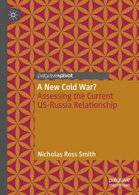 Smith |  A New Cold War? | Buch |  Sack Fachmedien