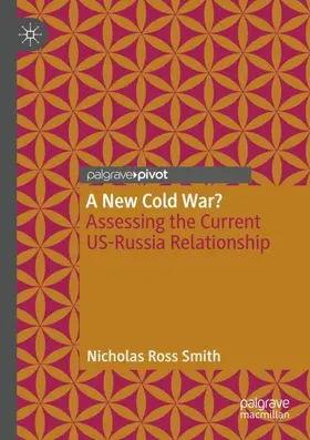 Smith |  A New Cold War? | Buch |  Sack Fachmedien