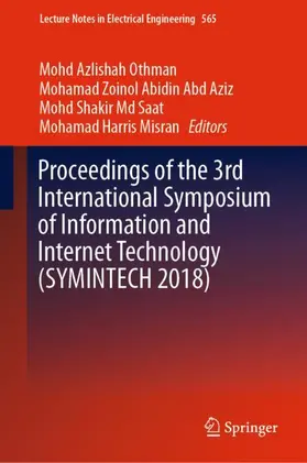 Othman / Misran / Abd Aziz |  Proceedings of the 3rd International Symposium of Information and Internet Technology (SYMINTECH 2018) | Buch |  Sack Fachmedien