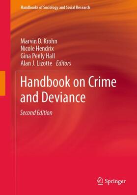 Krohn / Lizotte / Penly Hall |  Handbook on Crime and Deviance | Buch |  Sack Fachmedien