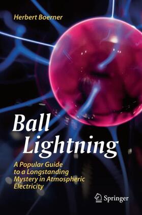 Boerner |  Ball Lightning | Buch |  Sack Fachmedien