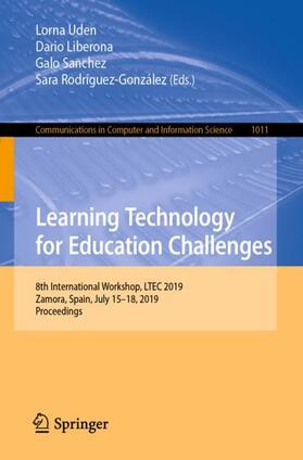 Uden / Rodríguez-González / Liberona |  Learning Technology for Education Challenges | Buch |  Sack Fachmedien