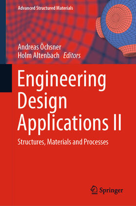 Öchsner / Altenbach |  Engineering Design Applications II | eBook | Sack Fachmedien