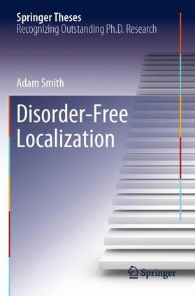Smith |  Disorder-Free Localization | Buch |  Sack Fachmedien