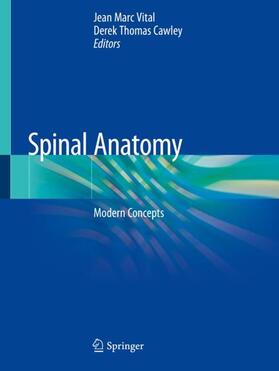 Cawley / Vital |  Spinal Anatomy | Buch |  Sack Fachmedien
