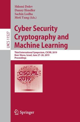 Dolev / Yung / Hendler |  Cyber Security Cryptography and Machine Learning | Buch |  Sack Fachmedien
