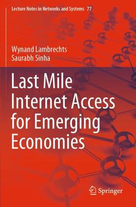 Sinha / Lambrechts |  Last Mile Internet Access for Emerging Economies | Buch |  Sack Fachmedien
