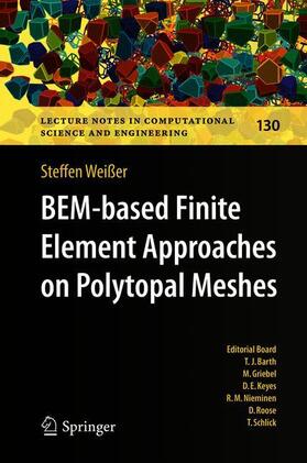 Weißer |  BEM-based Finite Element Approaches on Polytopal Meshes | Buch |  Sack Fachmedien