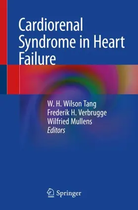 Tang / Mullens / Verbrugge |  Cardiorenal Syndrome in Heart Failure | Buch |  Sack Fachmedien