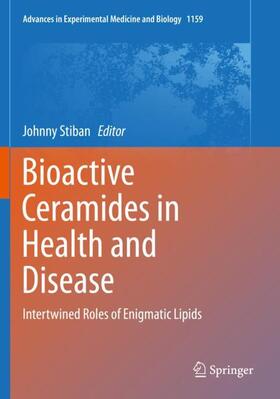 Stiban |  Bioactive Ceramides in Health and Disease | Buch |  Sack Fachmedien