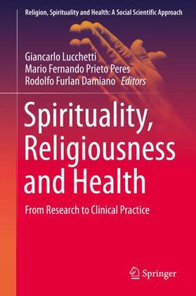 Lucchetti / Damiano / Prieto Peres |  Spirituality, Religiousness and Health | Buch |  Sack Fachmedien