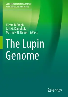 Singh / Nelson / Kamphuis |  The Lupin Genome | Buch |  Sack Fachmedien