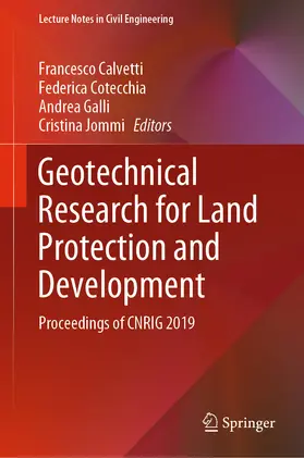 Calvetti / Cotecchia / Galli |  Geotechnical Research for Land Protection and Development | eBook | Sack Fachmedien