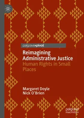 O'Brien / Doyle |  Reimagining Administrative Justice | Buch |  Sack Fachmedien