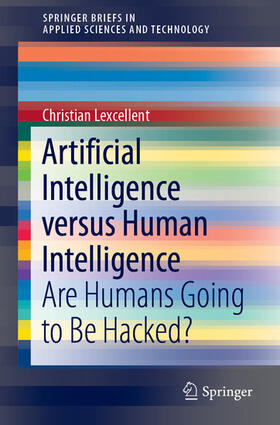 Lexcellent |  Artificial Intelligence versus Human Intelligence | eBook | Sack Fachmedien