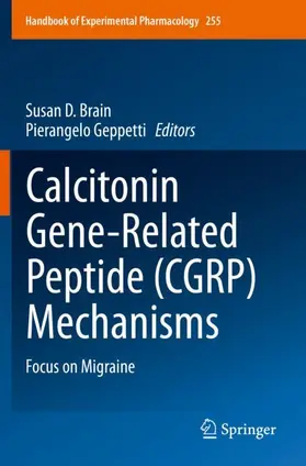 Geppetti / Brain | Calcitonin Gene-Related Peptide (CGRP) Mechanisms | Buch | 978-3-030-21456-2 | sack.de