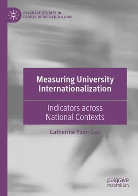 Gao |  Measuring University Internationalization | Buch |  Sack Fachmedien