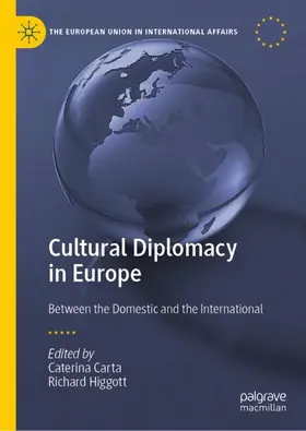 Higgott / Carta |  Cultural Diplomacy in Europe | Buch |  Sack Fachmedien