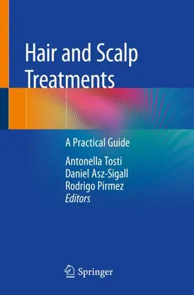 Tosti / Pirmez / Asz-Sigall |  Hair and Scalp Treatments | Buch |  Sack Fachmedien