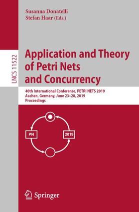 Haar / Donatelli |  Application and Theory of Petri Nets and Concurrency | Buch |  Sack Fachmedien