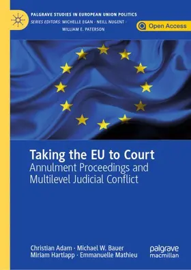 Adam / Mathieu / Bauer |  Taking the EU to Court | Buch |  Sack Fachmedien