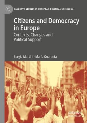 Quaranta / Martini |  Citizens and Democracy in Europe | Buch |  Sack Fachmedien