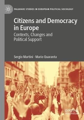 Quaranta / Martini |  Citizens and Democracy in Europe | Buch |  Sack Fachmedien